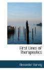 First Lines of Therapeutics - Book