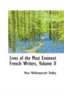 Lives of the Most Eminent French Writers, Volume II - Book