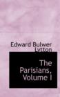 The Parisians, Volume I - Book