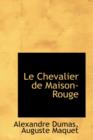 Le Chevalier de Maison-Rouge - Book