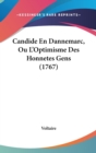 Candide En Dannemarc, Ou L'Optimisme Des Honnetes Gens (1767) - Book