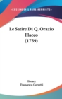 Le Satire Di Q. Orazio Flacco (1759) - Book
