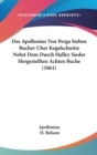 Des Apollonius Von Perga Sieben Bucher Uber Kegelschnitte Nebst Dem Durch Halley Sieder Hergestellten Achten Buche (1861) - Book