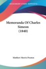 Memoranda Of Charles Simeon (1840) - Book