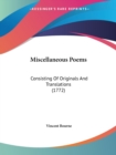 Miscellaneous Poems : Consisting Of Originals And Translations (1772) - Book