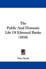 The Public And Domestic Life Of Edmund Burke (1854) - Book