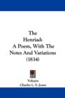 The Henriad : A Poem, With The Notes And Variations (1834) - Book