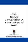 The Life And Correspondence Of Robert Southey V6 (1850) - Book