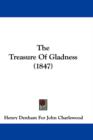 The Treasure Of Gladness (1847) - Book