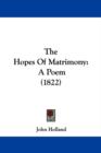 The Hopes Of Matrimony : A Poem (1822) - Book