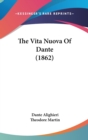 The Vita Nuova Of Dante (1862) - Book