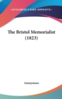 The Bristol Memorialist (1823) - Book