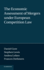The Economic Assessment of Mergers under European Competition Law - Book