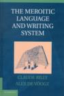 The Meroitic Language and Writing System - Book