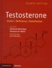 Testosterone : Action, Deficiency, Substitution - Book