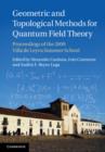 Geometric and Topological Methods for Quantum Field Theory : Proceedings of the 2009 Villa de Leyva Summer School - Book