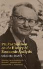 Paul Samuelson on the History of Economic Analysis : Selected Essays - Book