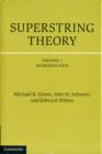 Superstring Theory 2 Volume Hardback Set : 25th Anniversary Edition - Book