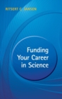 Funding your Career in Science : From Research Idea to Personal Grant - Book