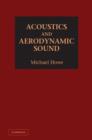 Acoustics and Aerodynamic Sound - Book