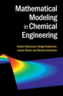 Mathematical Modeling in Chemical Engineering - Book