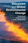 Volcanism and Global Environmental Change - Book