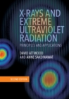 X-Rays and Extreme Ultraviolet Radiation : Principles and Applications - Book