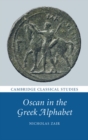 Oscan in the Greek Alphabet - Book