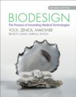 Biodesign : The Process of Innovating Medical Technologies - Book