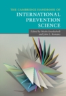 The Cambridge Handbook of International Prevention Science - Book