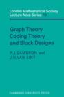Graph Theory, Coding Theory and Block Designs - eBook