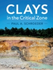 Clays in the Critical Zone - Book