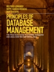 Principles of Database Management : The Practical Guide to Storing, Managing and Analyzing Big and Small Data - Book