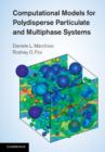 Computational Models for Polydisperse Particulate and Multiphase Systems - eBook