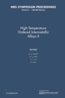 High-Temperature Ordered Intermetallic Alloys II: Volume 81 - Book