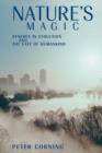 Nature's Magic : Synergy in Evolution and the Fate of Humankind - Book