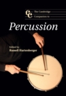 The Cambridge Companion to Percussion - Book