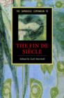 The Cambridge Companion to the Fin de Siecle - eBook