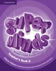 Super Minds American English Level 6 Teacher's Book - Book