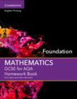 GCSE Mathematics for AQA Foundation Homework Book - Book
