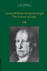 Georg Wilhelm Friedrich Hegel: The Science of Logic - Book
