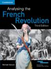 Analysing the French Revolution (Textbook and Interactive Textbook) - Book
