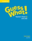 Guess What! Level 2 Teacher's Book with DVD British English - Book