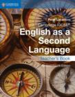 Cambridge IGCSE® English as a Second Language Teacher's Book - Book