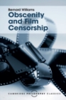 Obscenity and Film Censorship : An Abridgement of the Williams Report - Book