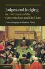Judges and Judging in the History of the Common Law and Civil Law : From Antiquity to Modern Times - Book