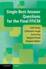 Single Best Answer Questions for the Final FFICM - Book