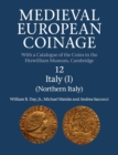 Medieval European Coinage: Volume 12, Northern Italy - Book