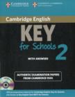 Cambridge English Key for Schools 2 Self-study Pack (Student's Book with Answers and Audio CD) : Authentic Examination Papers from Cambridge ESOL - Book