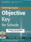 Objective Key for Schools Practice Test Booklet with Answers with Audio CD - Book